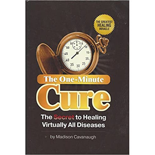 The One Minute Cure Book.  Paperback by Madison Cavanaugh